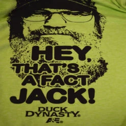 Duck Dynasty Hey, That's A Fact Jack Bright Green Tee Shirt(Duck Dynasty Hey Thats A Fact Jack Bright Green Tee Shirt) -Cozy Vibes Store w146zzg 3